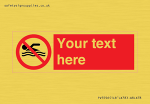 Custom No swimming prohibition Sign